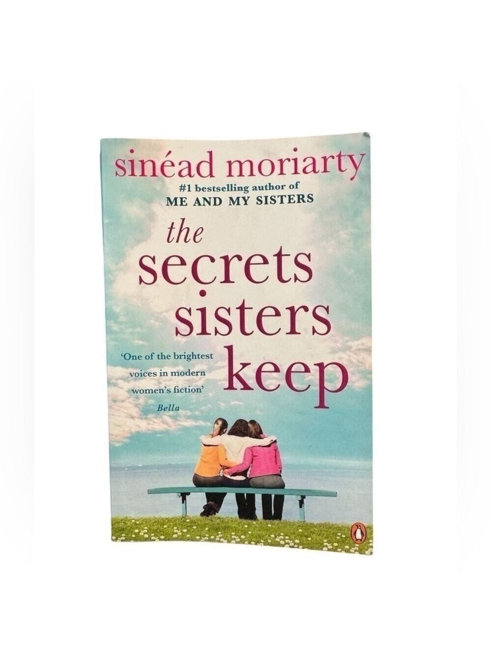 The Secrets Sister Keep by Sinead Moriarty